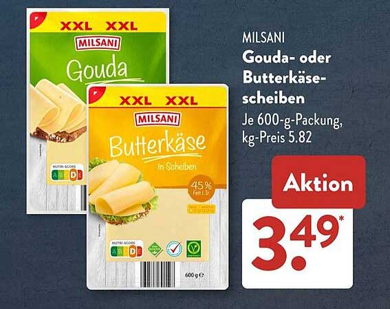 Milsani Gouda- oder Butterkäsescheiben 600 g