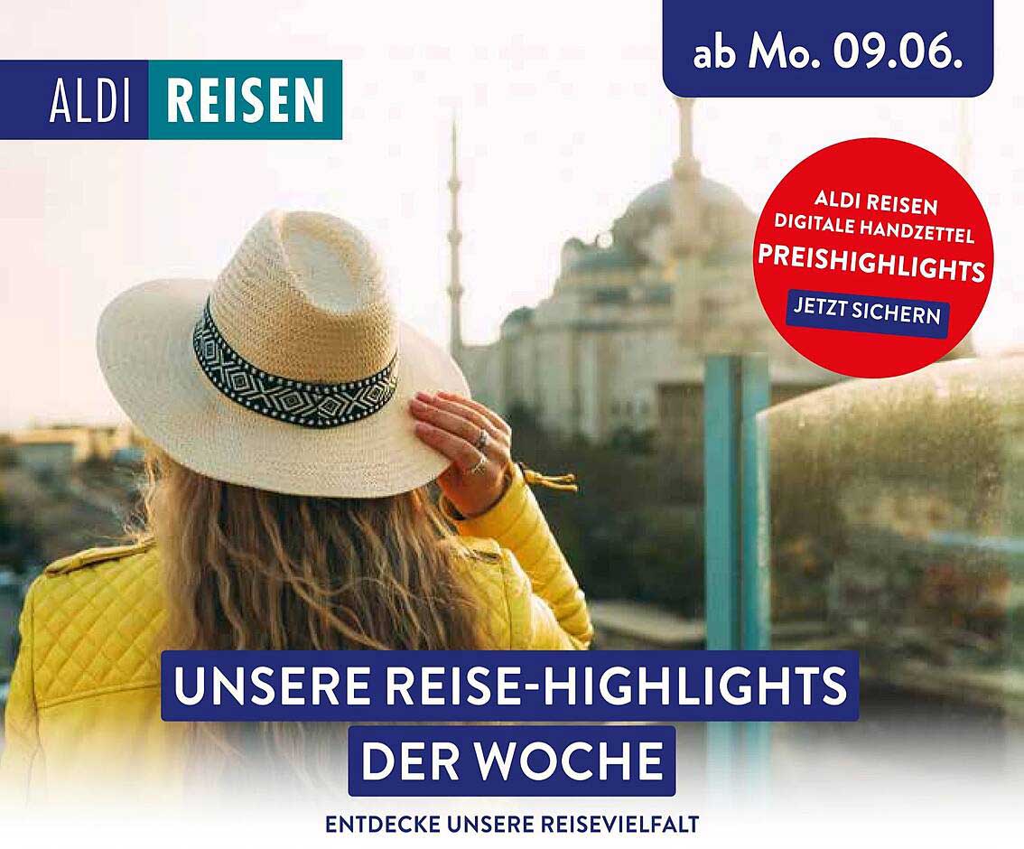 Reiserabatte bei Aldi Reisen - Reise-Highlights der Woche