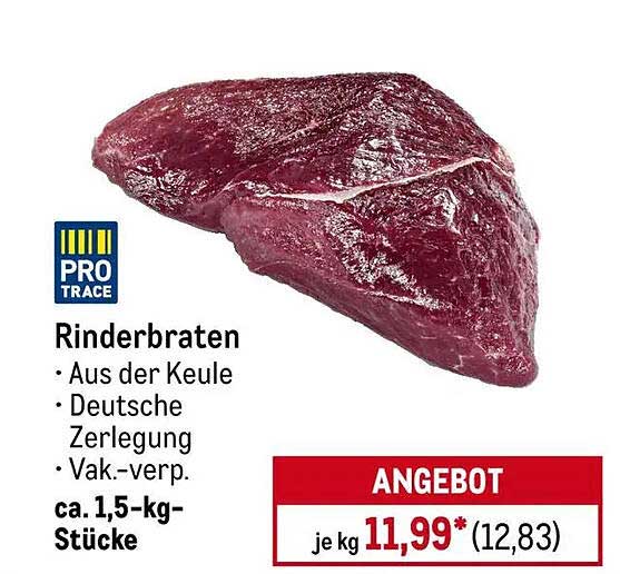 Rinderbraten aus der Keule - Angebot vom 16. bis 21. Juni 2025
