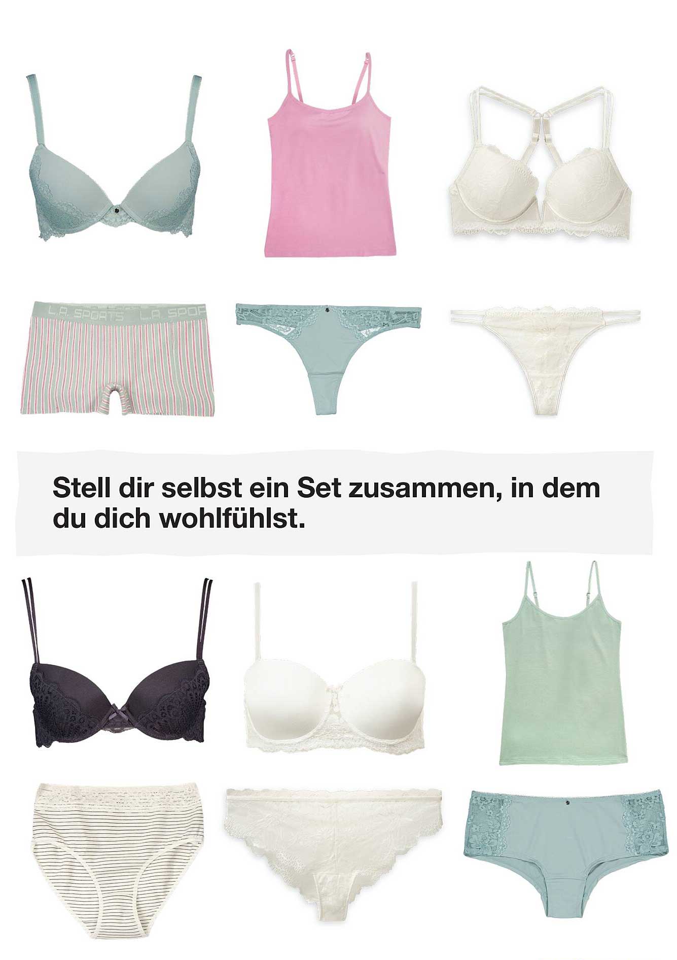 Stell dir selbst ein Set zusammen, in dem du dich wohlfühlst.