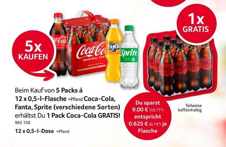 Beim Kauf von 5 Packs á 12 x 0,5-l-Flasche +Pfand Coca-Cola, Fanta, Sprite (verschiedene Sorten) erhältst Du 1 Pack Coca-Cola GRATIS!