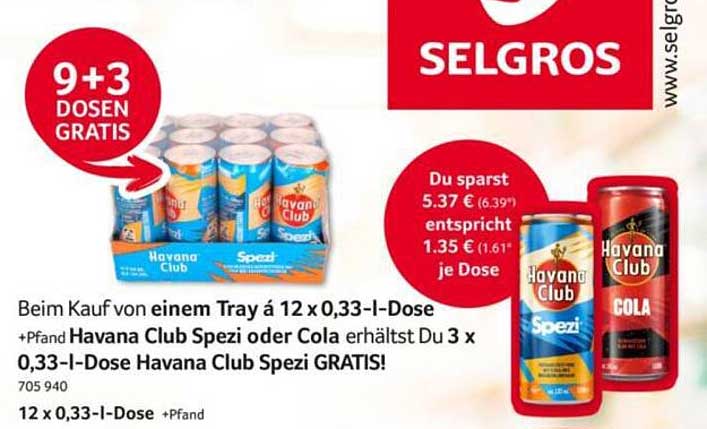 Beim Kauf von einem Tray à 12 x 0,33-l-Dose +Pfand Havana Club Spezi oder Cola erhältst Du 3 x 0,33-l-Dose Havana Club Spezi GRATIS!