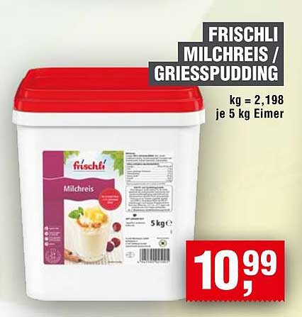FRISCHLI MILCHREIS / GRIESSPUDDING
