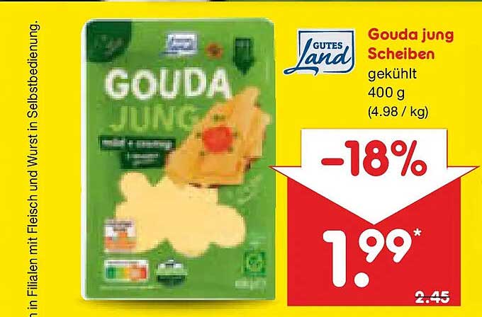 Gouda jung Scheiben gekühlt 400 g (4.98 / kg)