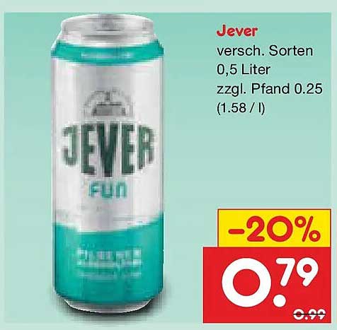Jever versch. Sorten 0,5 Liter zzgl. Pfand 0.25 (1.58 / l)