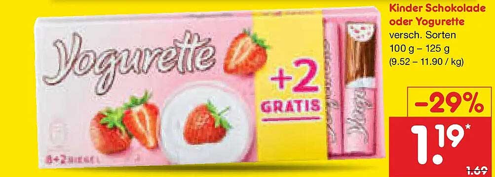 Kinder Schokolade oder Yogurette versch. Sorten 100 g – 125 g +2 GRATIS