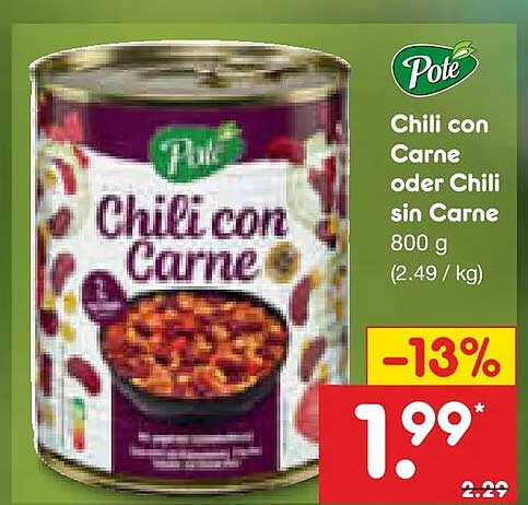 Pote Chili con Carne oder Chili sin Carne 800 g