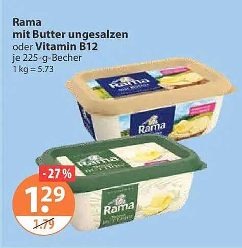 Rama mit Butter ungesalzen oder Vitamin B12