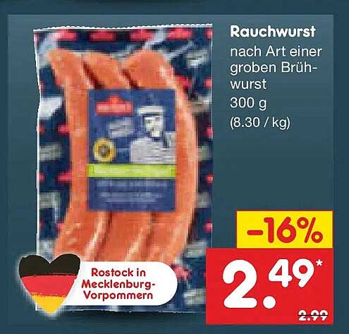 Rauchwurst nach Art einer groben Brühwurst 300 g (8.30 / kg)