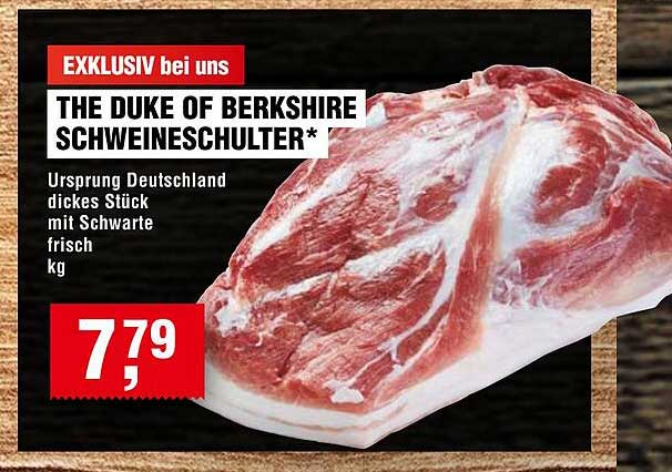 THE DUKE OF BERKSHIRE SCHWEINESCHULTER*