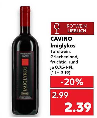 CAVINO Imiglykos Tafelwein, Griechenland, fruchtig, rund je 0,75-I-Fl.