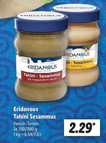Eridanous Tahini Sesamuss - Verschiedene Sorten