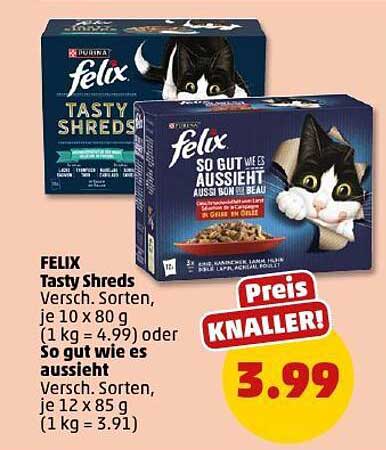 FELIX Tasty Shreds und So gut wie es aussieht - nur für kurze Zeit!