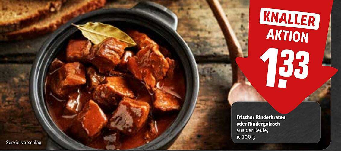 Frischer Rinderbraten oder Rindergulasch aus der Keule, je 100 g