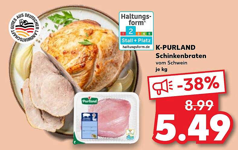 K-PURLAND Schinkenbraten vom Schwein je kg