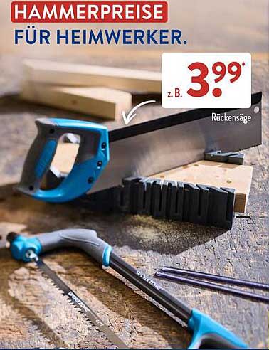 Rückensägen für Heimwerker - Jetzt für nur 3,99 €!