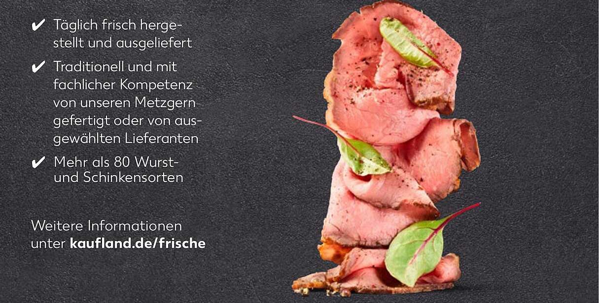 Täglich frisch hergestelltes Roastbeef aus dem Kaufland-Prospekt