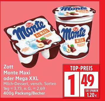 Zott Monte Maxi oder Mega XXL
