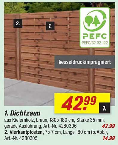 1. Sichtschutzzaun aus Kiefernholz, braun, 180 x 180 cm, Stärke 35 mm, gerade Ausführung, Art.-Nr. 4280306
