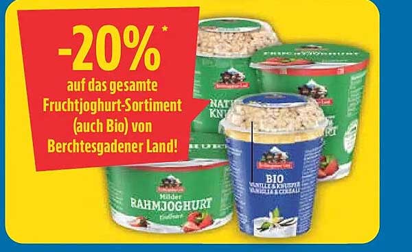 -20%* auf das gesamte Fruchtjoghurt-Sortiment (auch Bio) von Berchtesgadener Land!