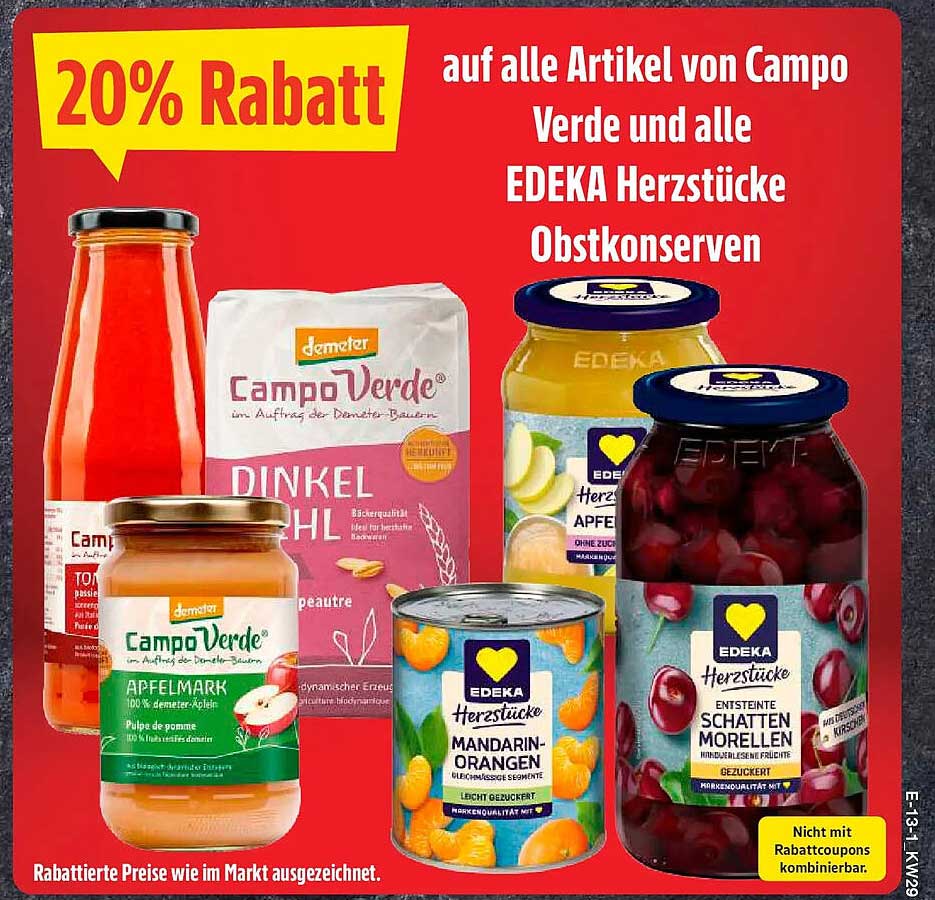 20% Rabatt auf alle Artikel von Campo Verde und alle EDEKA Herzstücke Obstkonserven