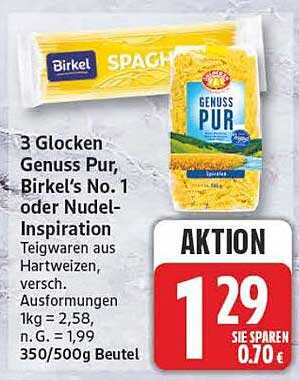 3 Glocken Genuss Pur, Birkel’s No.1 oder Nudel-Inspiration Teigwaren aus Hartweizen, versch. Ausformungen 1kg = 2,58, 1,kg = 1,99, 350/500g Beutel