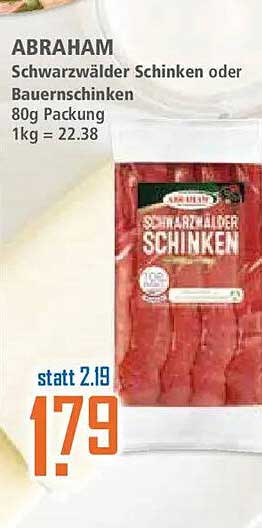 ABRAHAM Schwarzwälder Schinken oder Bauernschinken 80g Packung 1kg = 22.38