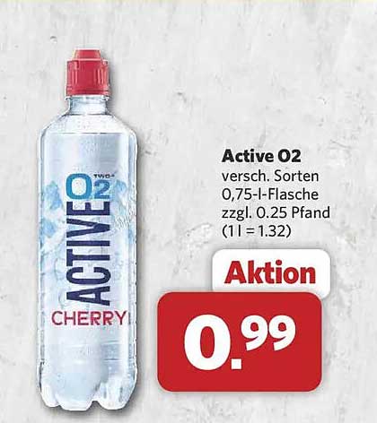 Active O2 versch. Sorten 0,75-l-Flasche zzgl. 0.25 Pfand (1l = 1.32)