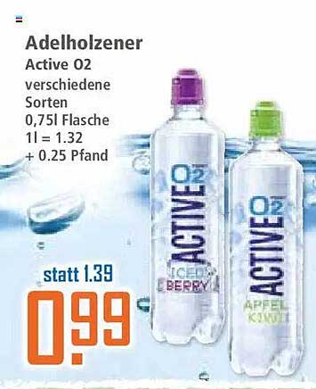 Adelholzener Active O2 verschiedene Sorten 0,75l Flasche 1l = 1.32 + 0.25 Pfand
