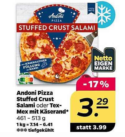 Andoni Pizza Stuffed Crust Salami oder Tex-Mex mit Käserand*