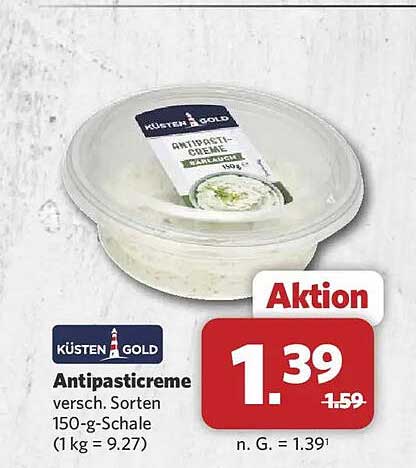 Antipasticreme versch. Sorten 150-g-Schale (1 kg = 9.27)