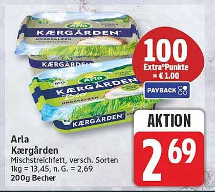 Arla Kærgården Mischstreichfett, versch. Sorten 1kg = 13,45, n. G. = 2,69 200g Becher