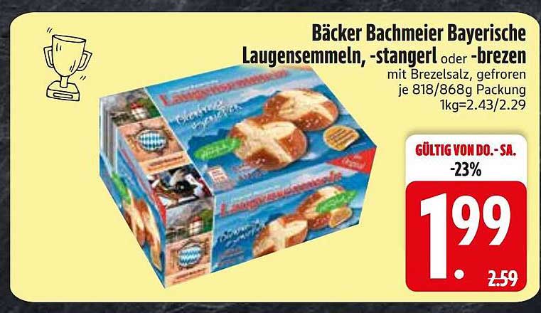 Bäcker Bachmeier Bayerische Laugensemmeln, -stangerl oder -brezen mit Brezelsalz, gefroren je 818/868g Packung 1kg=2.43/2.29