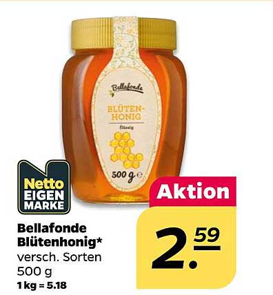 Bellafonde Blütenhonig* versch. Sorten 500 g 1 kg = 5.18