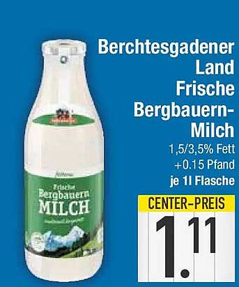 Berchtesgadener Land Frische Bergbauern-Milch 1,5/3,5% Fett +0.15 Pfand je 1 l Flasche