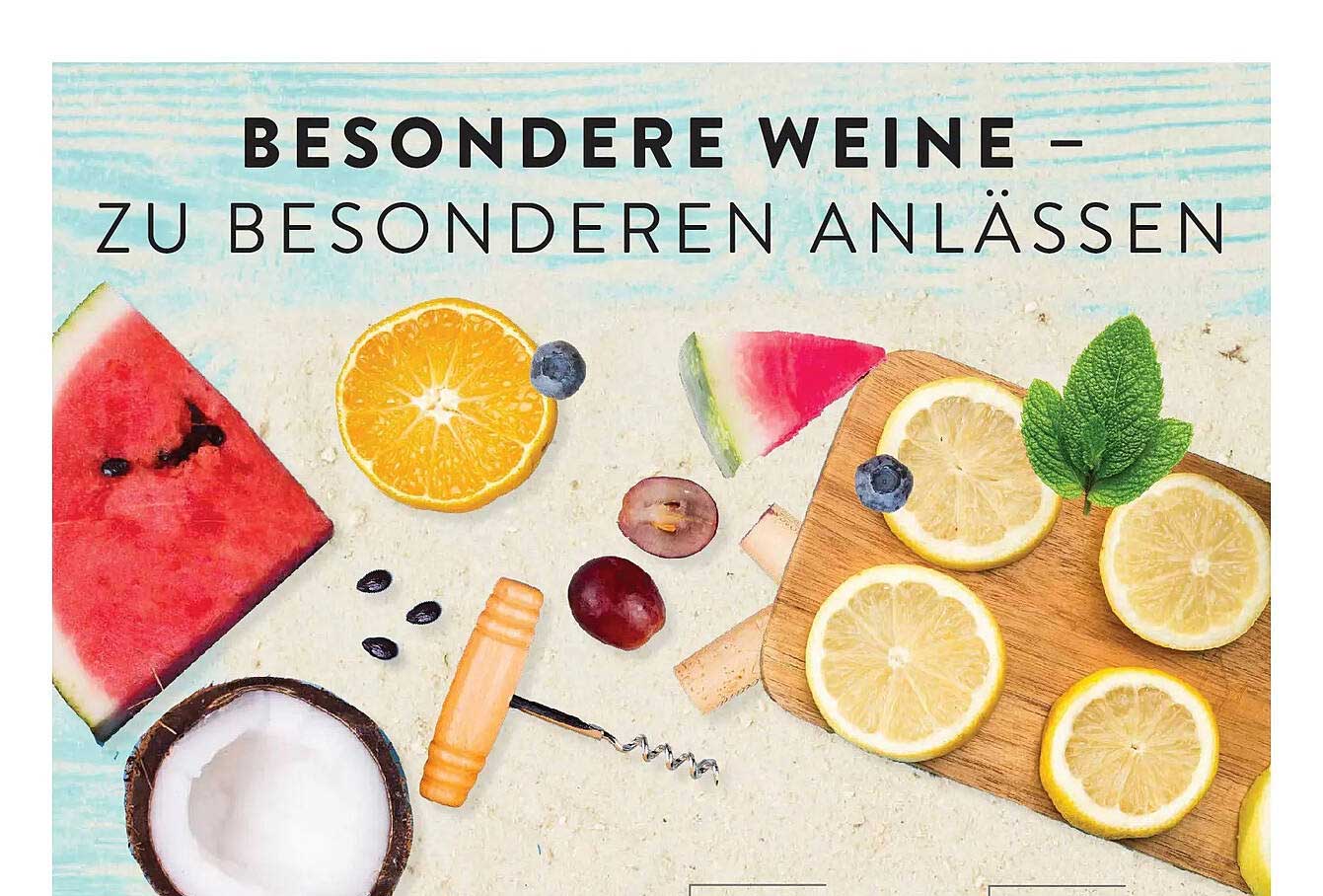 BESONDERE WEINE – ZU BESONDEREN ANLÄSSEN