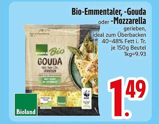 Bio-Emmentaler,-Gouda oder -Mozzarella gerieben, ideal zum Überbacken 40–48% Fett i. Tr. je 150g Beutel 1kg=9.93