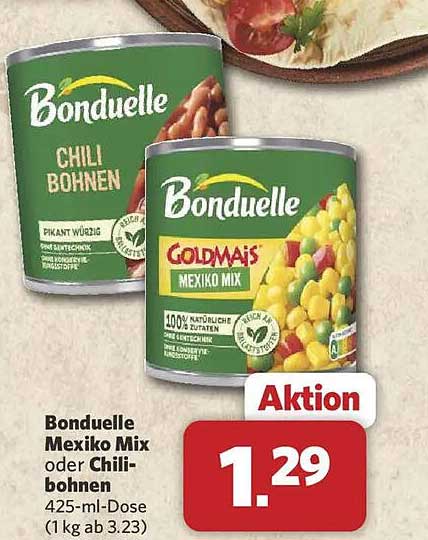 Bonduelle Mexiko Mix oder Chili-bohnen 425-ml-Dose (1 kg ab 3.23)