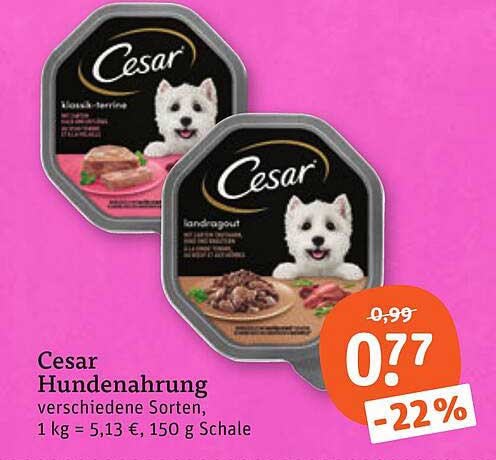 Cesar Hundenahrung verschiedene Sorten, 1 kg = 5,13 €, 150 g Schale