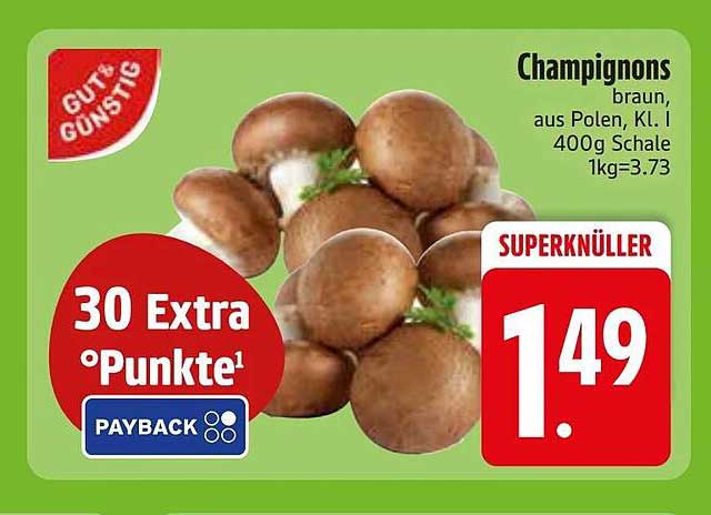 Champignons braun, aus Polen, Kl. I 400g Schale 1kg=3.73