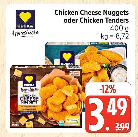 Chicken Cheese Nuggets oder Chicken Tenders 400 g 1 kg = 8,72