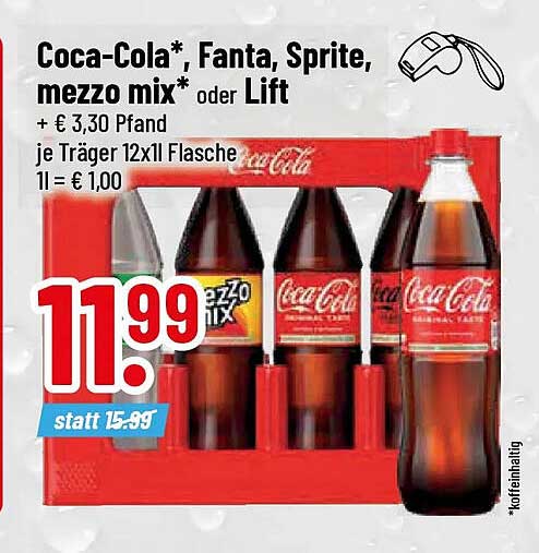 Coca-Cola*, Fanta, Sprite, mezzo mix* oder Lift