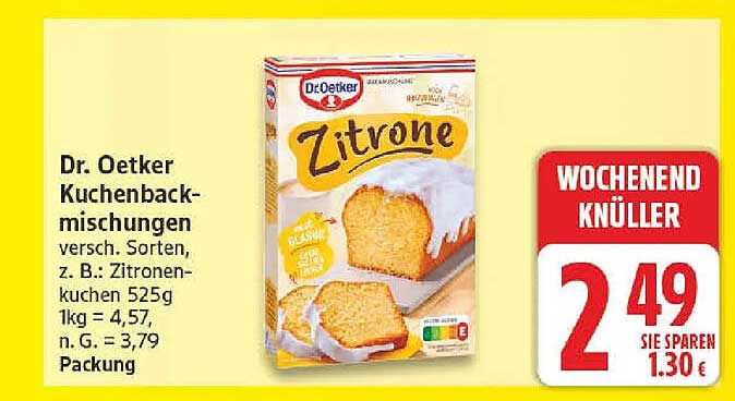 Dr. Oetker Kuchenbackmischungen versch. Sorten, z. B.: Zitronenkuchen 525g 1kg = 4,57, n. G. = 3,79, Packung