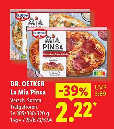 DR. OETKER La Mia Pinsa Versch. Sorten. Tiefgefroren. Je 305/330/320 g 1 kg = 7.28/6.73/6.94