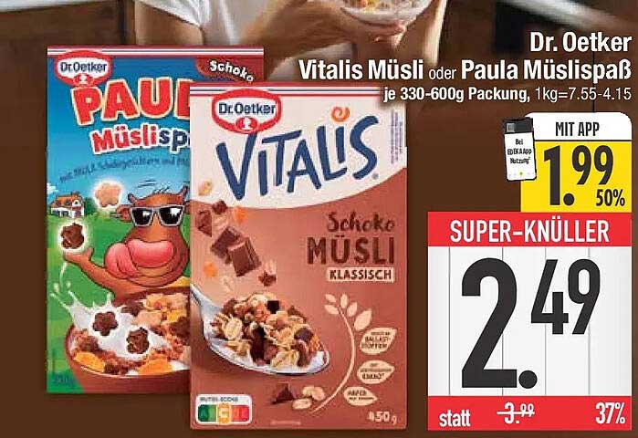 Dr. Oetker Vitalis Müsli oder Paula Müslispß