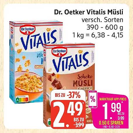 Dr. Oetker Vitalis Müsli versch. Sorten 390 - 600 g 1kg = 6,38 - 4,15