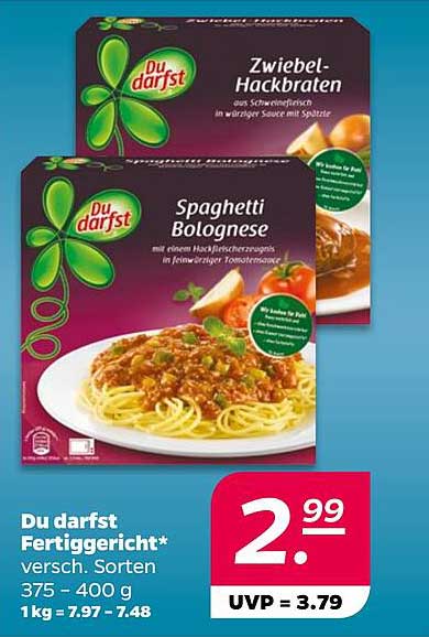 Du darfst Fertiggericht* versch. Sorten