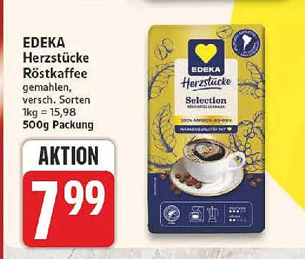 EDEKA Herzstücke Röstkaffee gemahlen, versch. Sorten 1kg = 15,98 500g Packung