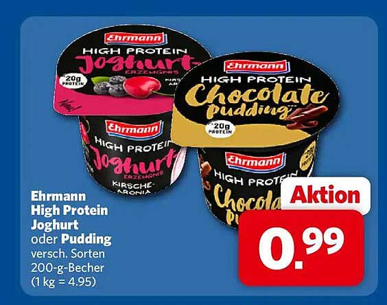 Ehrmann High Protein Joghurt oder Pudding versch. Sorten 200-g-Becher (1 kg = 4.95)