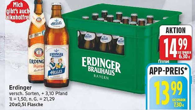 Erdinger versch. Sorten, + 3,10 Pfand 1l = 1,50, n. G. = 21,29 20x0,5l Flasche